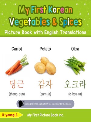 cover image of My First Korean Vegetables & Spices Picture Book with English Translations